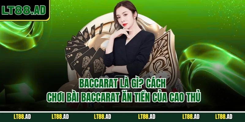 Baccarat là gì