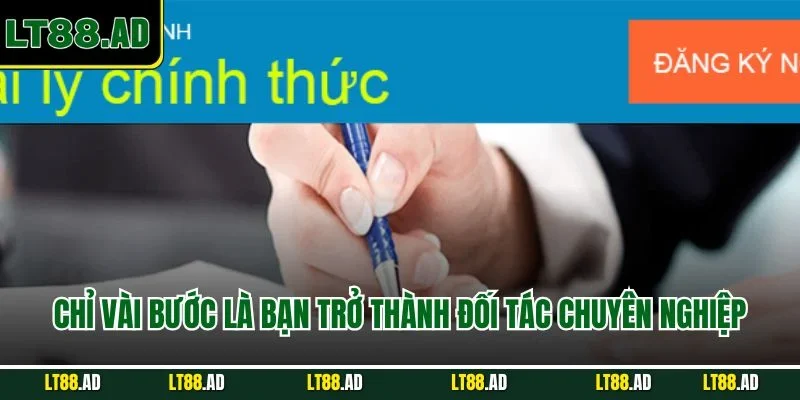 Chỉ vài bước là trở thành đối tác chuyên nghiệp