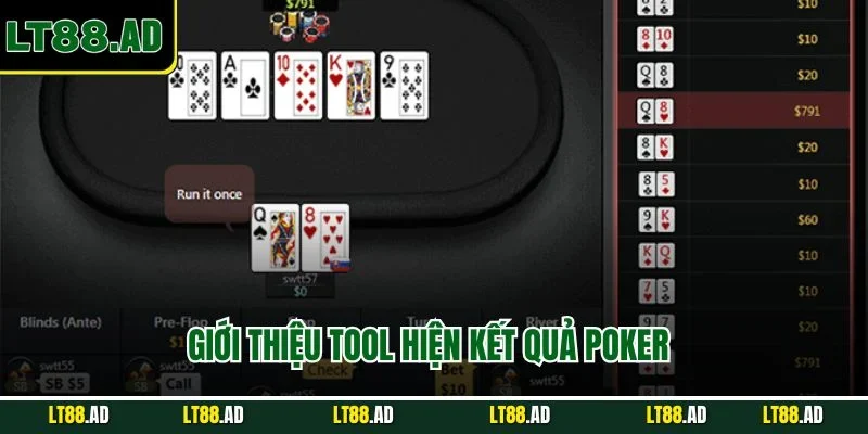 Giới thiệu tool hiện kết quả poker