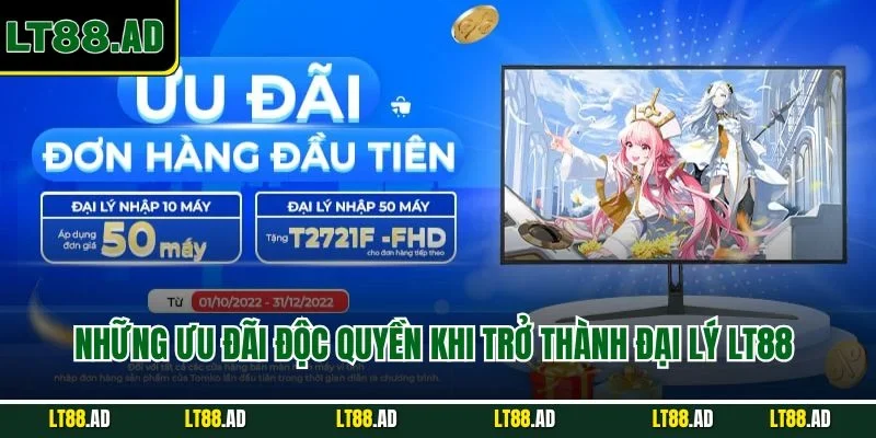 Ưu đãi độc quyền khi trở thành đại lý LT88